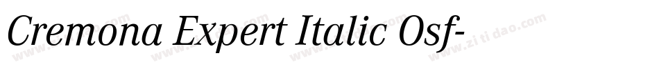 Cremona Expert Italic Osf字体转换